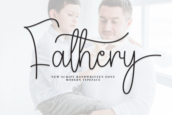 Fathery Font: Modern Script for Emotional Design