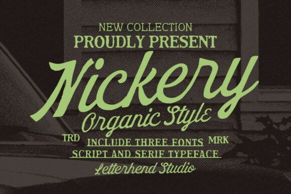 Nickery: Bold, Organic Typography for Modern Design