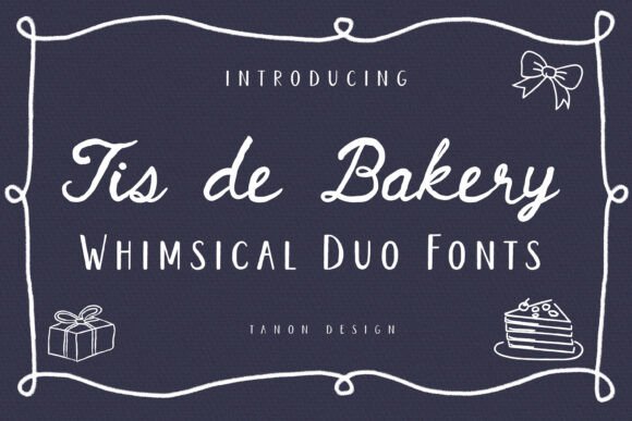 Tis De Bakery: Crafting Cozy Visuals with a Font Duo